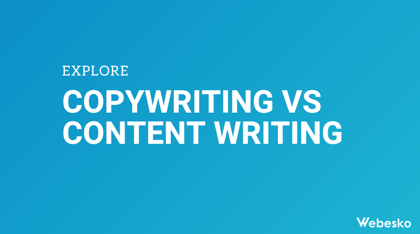 Copywriting vs Content Writing