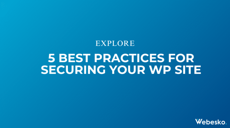 5 Best Practices for Securing Your WordPress Site