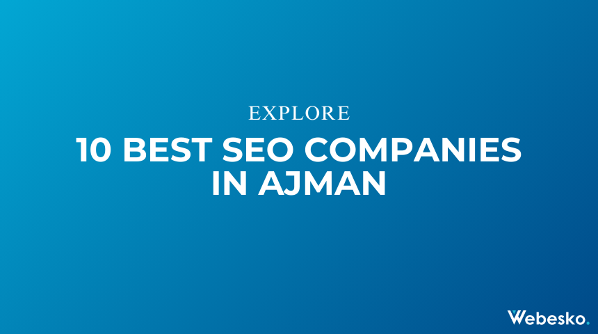 Best SEO Companies in Ajman