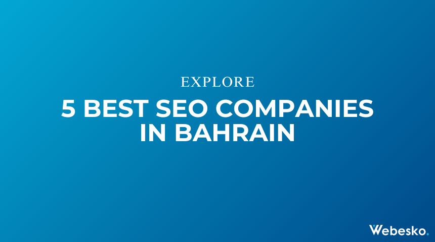 Best SEO Companies in Bahrain