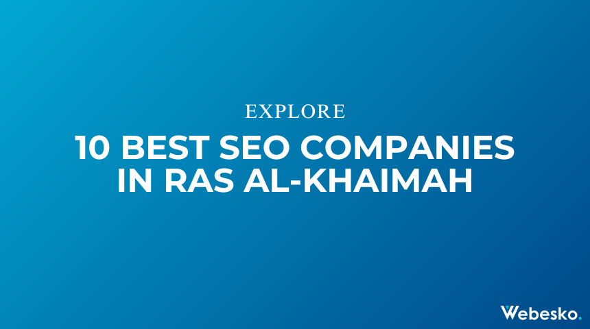 Best SEO Companies in Ras Al-Khaimah