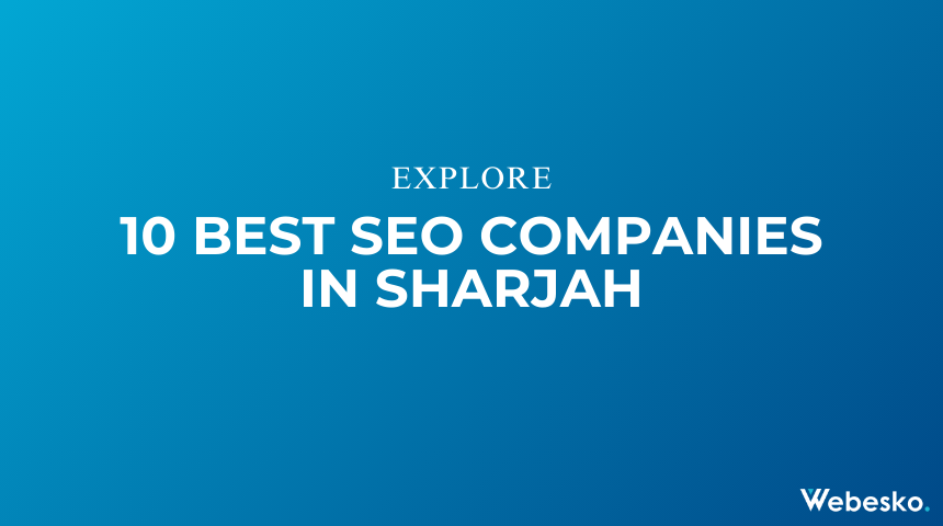 Best SEO Companies in Sharjah