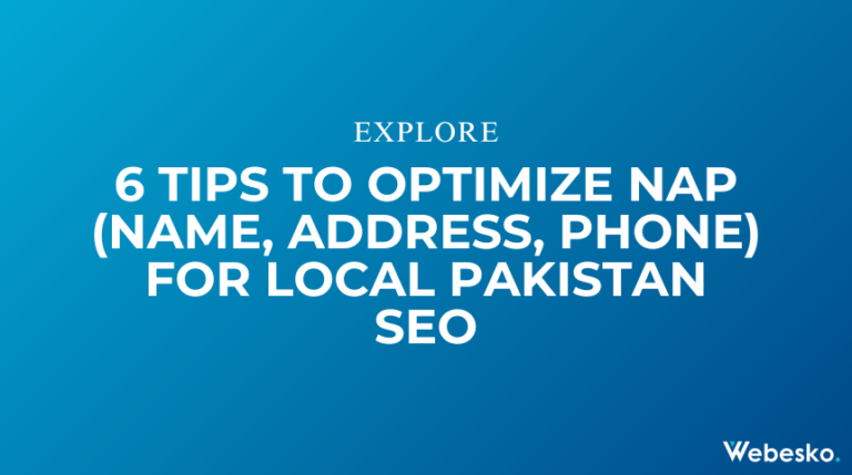 6 Tips to Optimize NAP in Pakistan